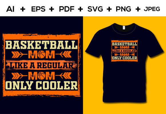 Basketball Mom Like a Regular Mom Shirt Graphics