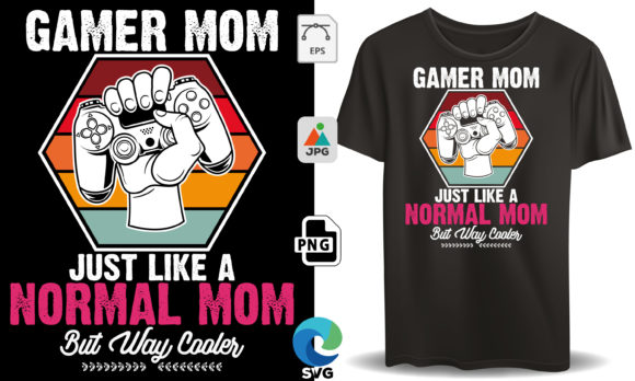 Gamer Mom Graphics for T-Shirt Designs