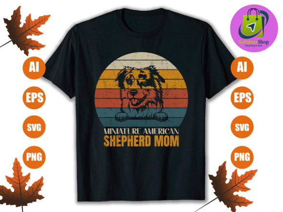 Miniature American Shepherd Mom Graphics & T-Shirt Designs