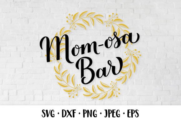 Mom-osa Bar SVG: A Designer's Embroidery Review