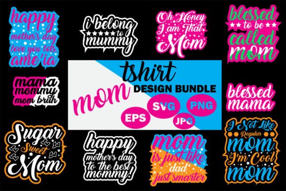 Mom T-shirt SVG Bundle: Graphics & T-Shirt Designs Review