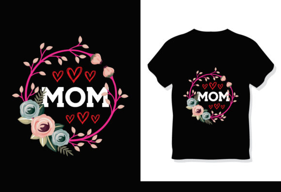 Mother s Day Svg Tshirt Design 13: Graphics & Print Templates