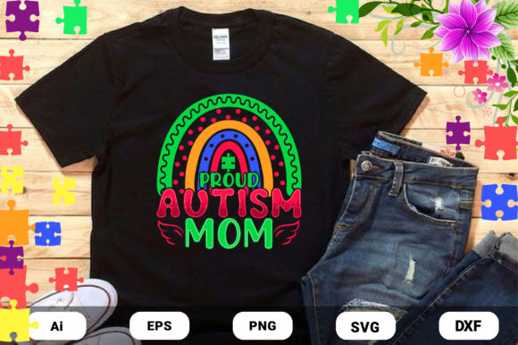 Proud Autism MOM Vector for Print Templates