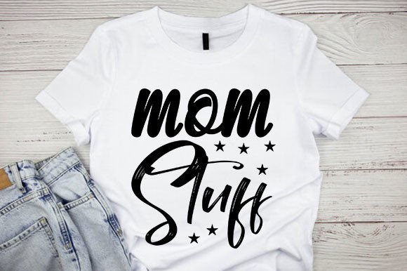 Tote Bag SVG Design Mom Stuff Graphics